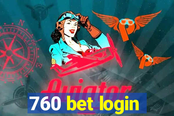 760 bet login